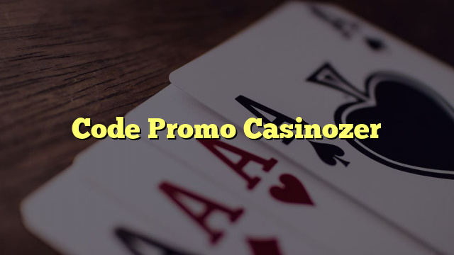 Code Promo Casinozer