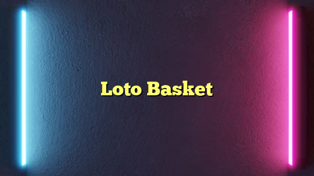 Loto Basket