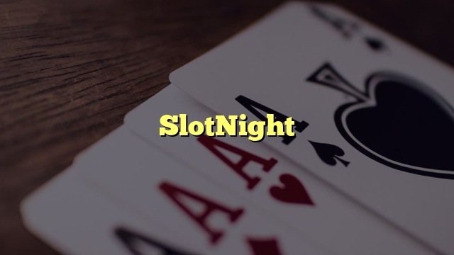 SlotNight