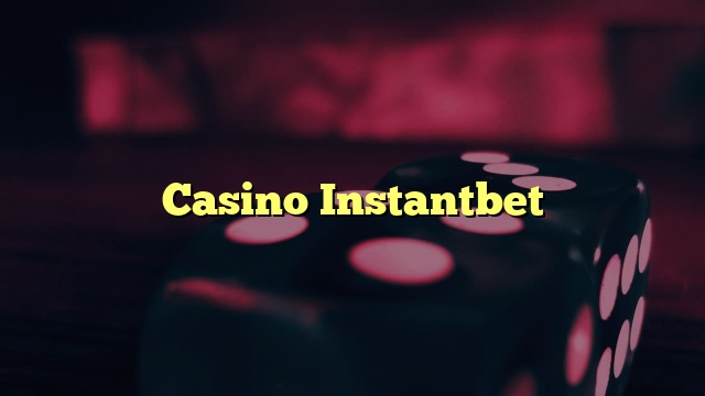 Casino Instantbet