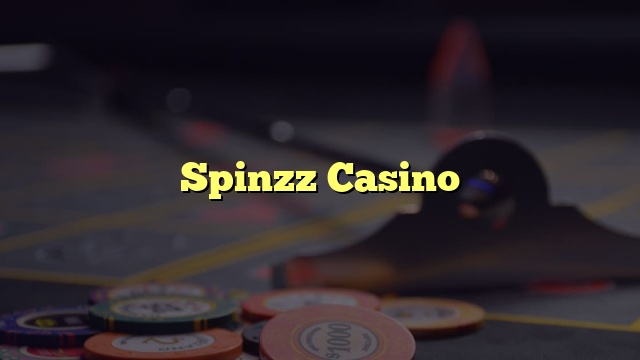 Spinzz Casino